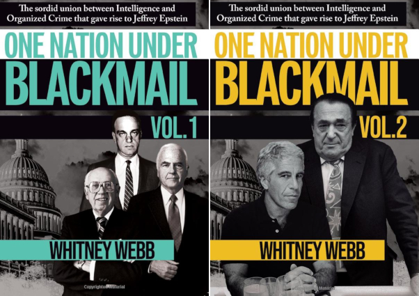 One Nation Under Blackmail by Whitney Webb